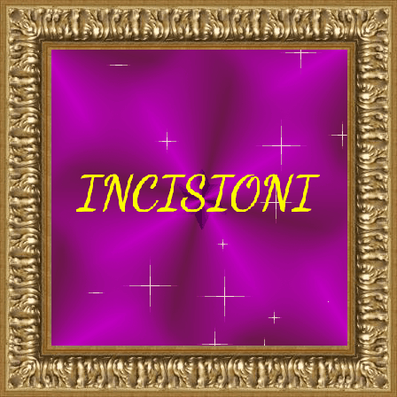 INCISIONI